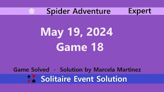 Spider Adventure Game #18 | May 19, 2024 Event | Expert