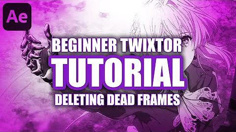 beginner twixtor tutorial bonus: deleting dead frames [AFTER EFFECTS]