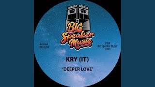 Deeper Love Extended Mix