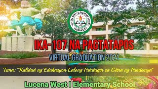 LWIES GRADE 6 VIRTUAL GRADUATION 2021 TEASER