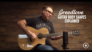 Breedlove Guitar Body Shapes Explained - Demo with Craftsman Ian Cook