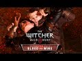 The Witcher 3: Blood and Wine [Dettlaff] Tribute
