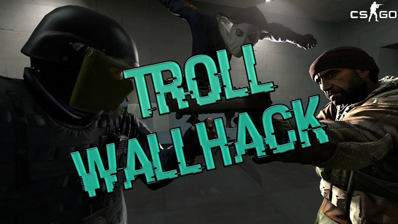 CS:GO TROLL COM WALLHACK #1 😂🤣 - YouTube
