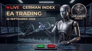 🔴 Month 2 Kickoff: Live GER40 Algorithmic Trading | German Index EA — #day31 Guide