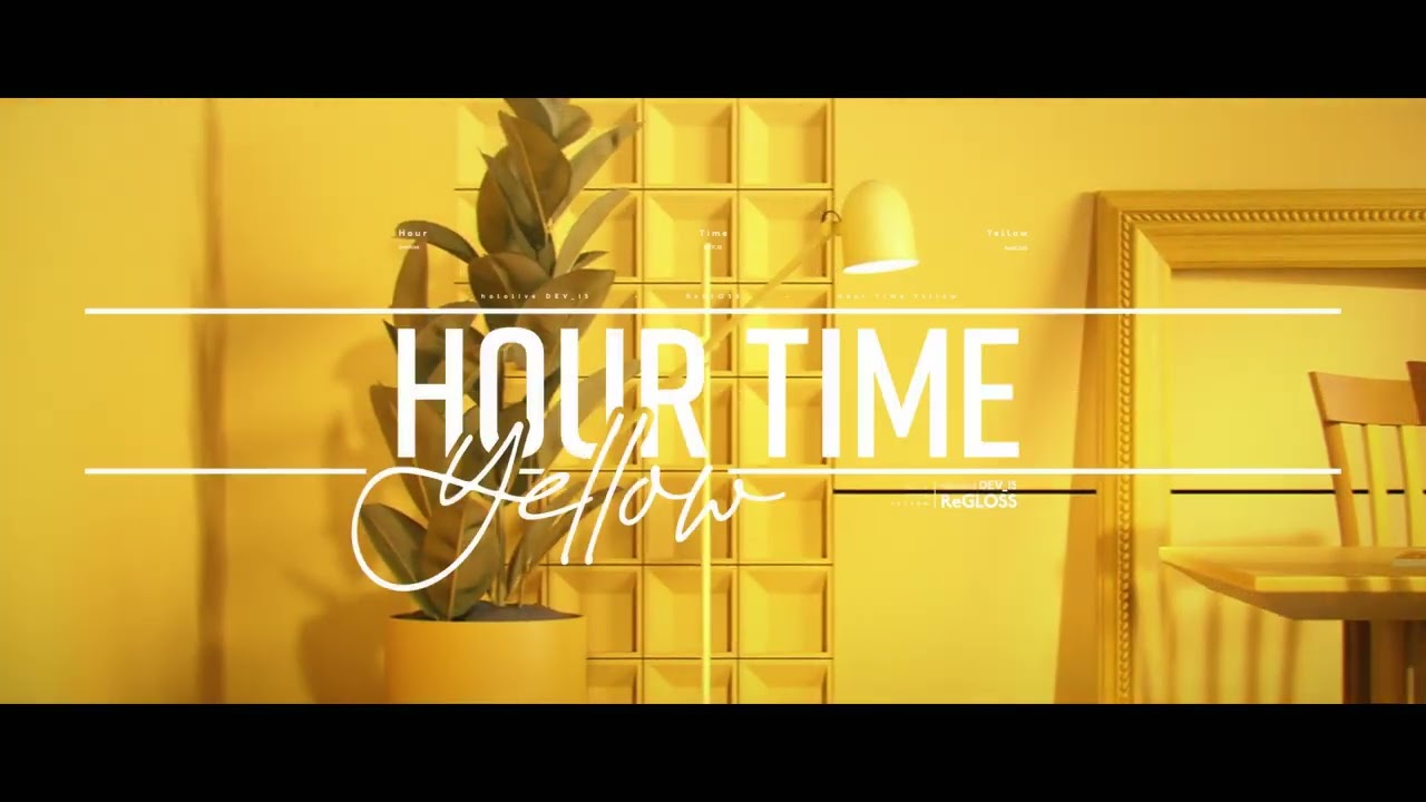 ReGLOSS 7th Single 'アワータイムイエロー' TEASER