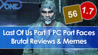 Naughty Dog Responds to AWFUL The Last of Us PC Port - Negative Steam  Reviews, Crashing + MORE! 