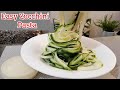 Zucchini Noodles | Quick and Easy  KETO LOW CARB RECIPE