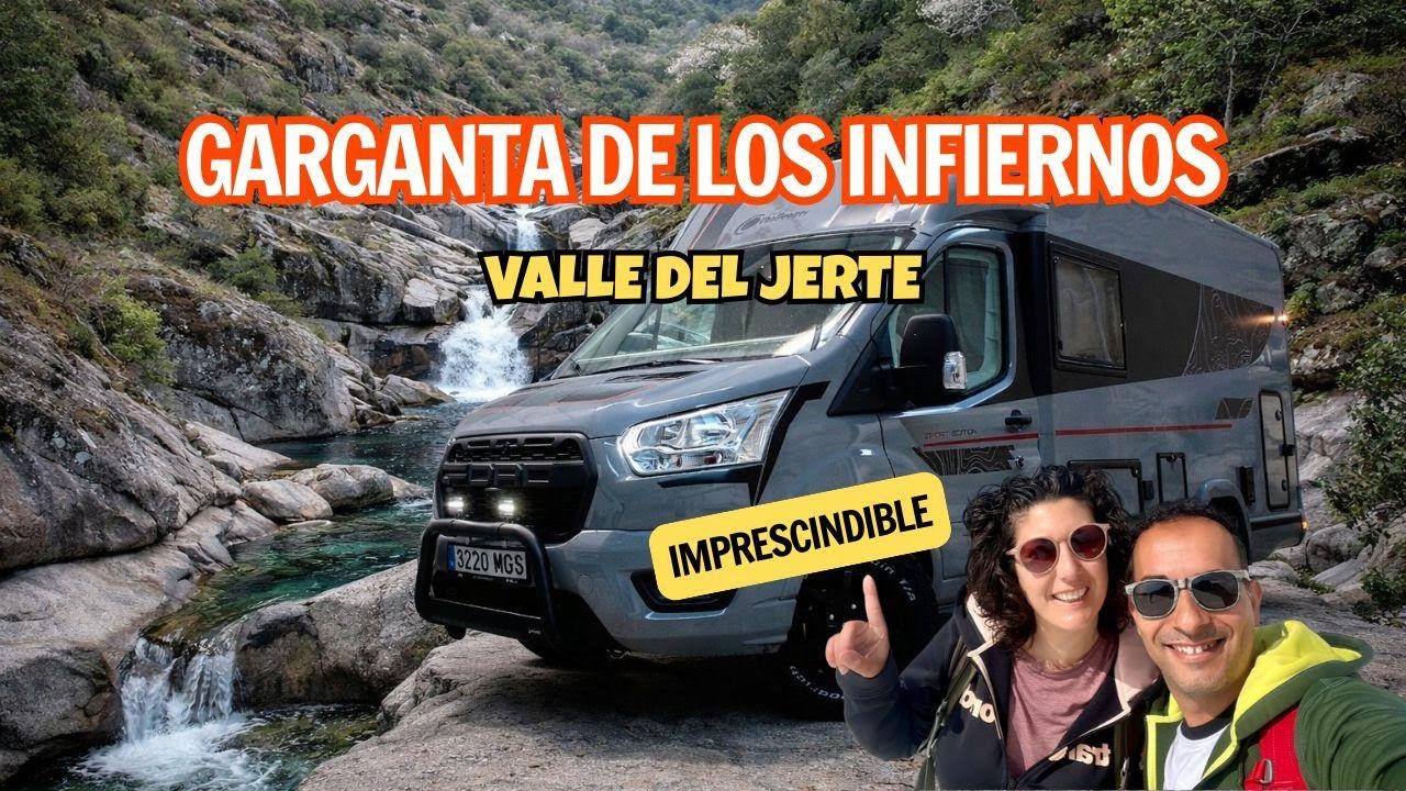 GARGANTA DEL INFIERNO en autocaravana: ruta Los Pilones y pozas naturales en el Valle del Jerte