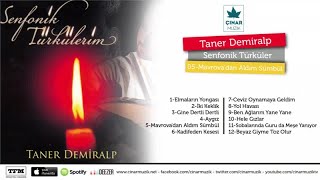 Taner Demiralp - Mavrovdan Aldım Sümbül