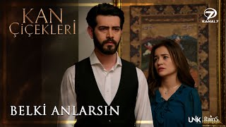 Dilan’la Baran Birbirlerini Anlayamıyorlar - Kan Çiçekleri 77. Bölüm