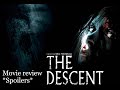 The Descent Movie Review