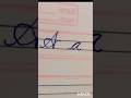 Cursive writing beginners A&a #Shorts