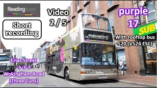 [Readingbuses] Short recording(Upper-Deck) on purple 17 with rooftop bus 520  - 2/5 video -