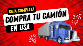 Cómo comprar un camión en USA en 2024