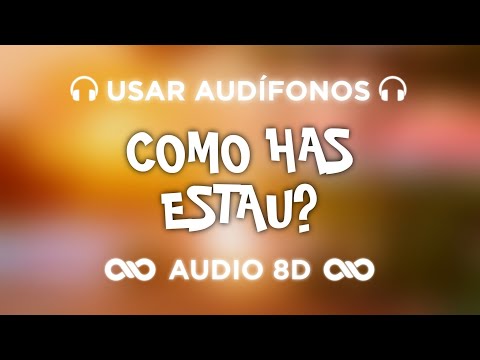 COMO HAS ESTAU? - Mora | PARAÍSO | AUDIO 8D 🎧