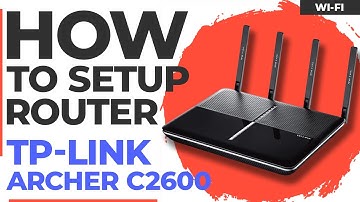✅ How to Setup TP-Link Archer C2600