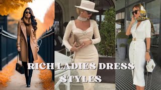 Elegant styles for Rich ladies #richlifestyle #fashion #viral #subscribe #beautiful