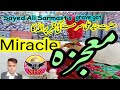 The miracle at sayed ali sarmasts grave sehwan diyan ziyartan sdz