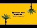 Social Club Misfits - Que Lo Que (Lyric Video)