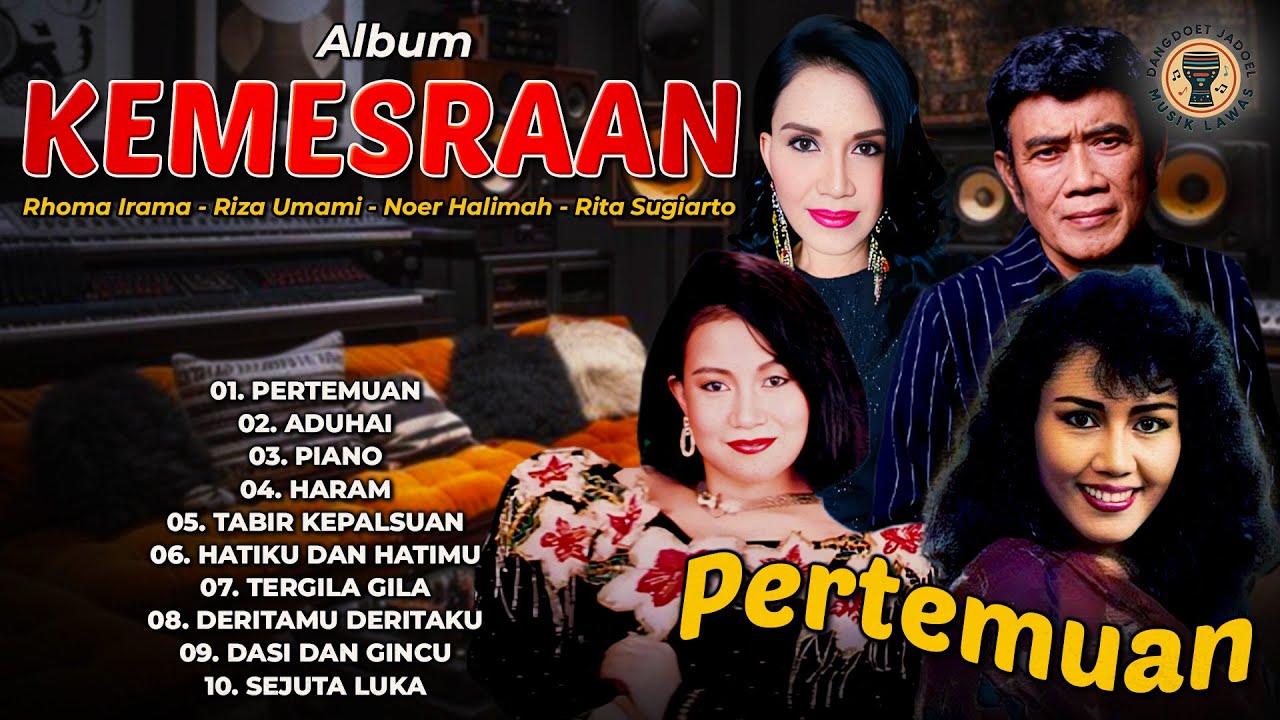 Album Kemesraan Rhoma Irama - Riza Umami - Noer Halimah - Rita Sugiarto
