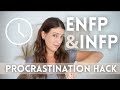 ENFPs & INFPs And The Power Of Knowing When