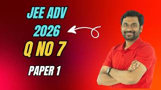 JEE Advanced 2026 Paper 1 (Physics) Solutions II Question No 7