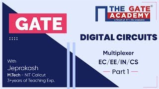 Multiplexer (Part-1) of Digital Circuits | GATE  Free Lectures | EC/EE/IN/CS