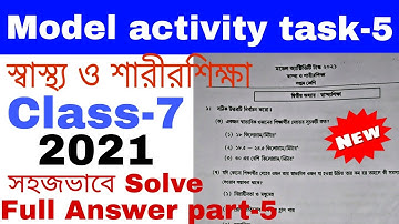 Class-7 (স্বাস্থ্য ও শারীরশিক্ষা) Health and physical Education Model activity Task -5 | Part-5WBBSE