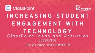Student Engagement | Increasing Student Engagement with Technology @ClassPoint