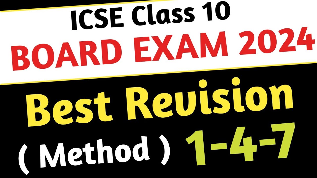 best-revision-technique-for-class-10-how-to-revise-for-icse-class-10