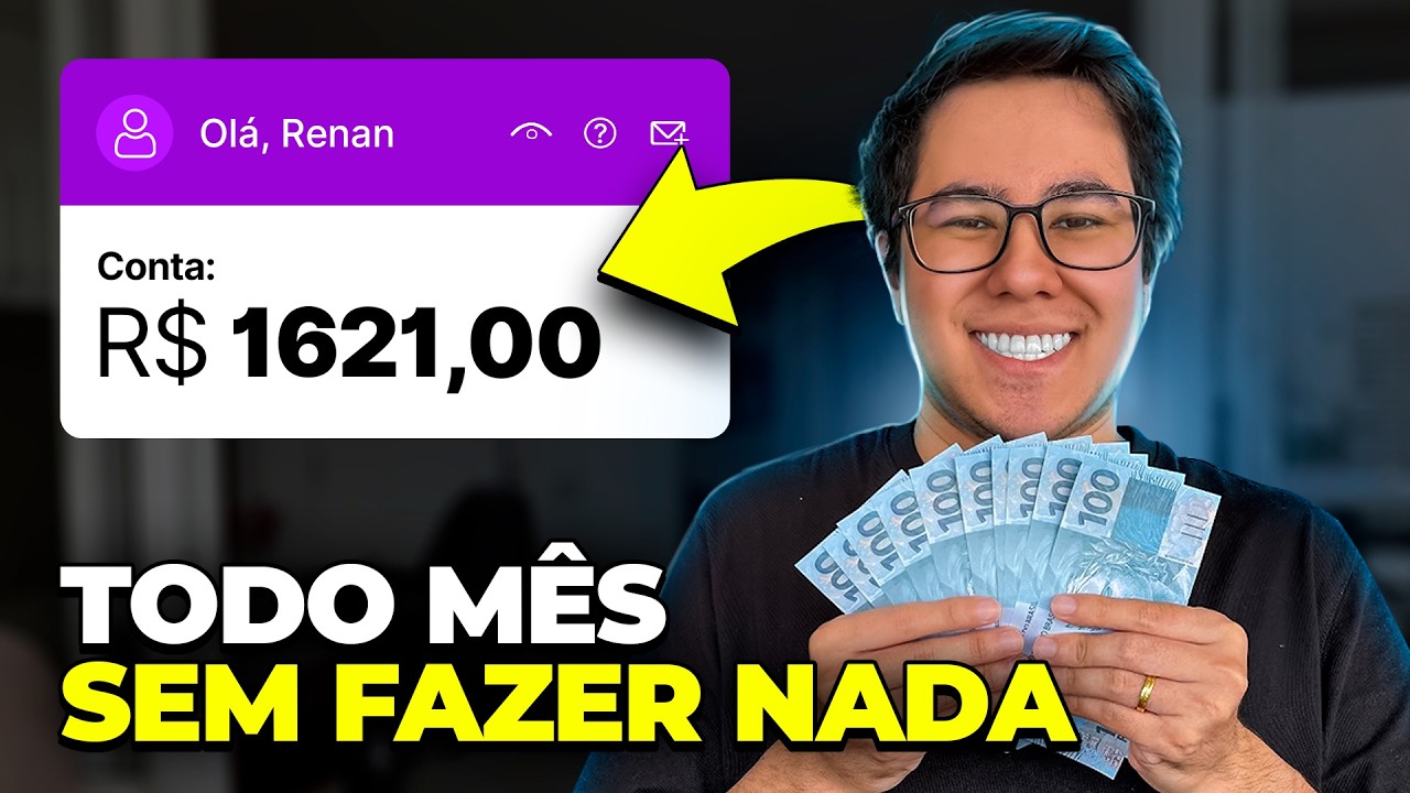 COMO GANHAR R$1621 SEM TRABALHAR! Salário mínimo em renda passiva!