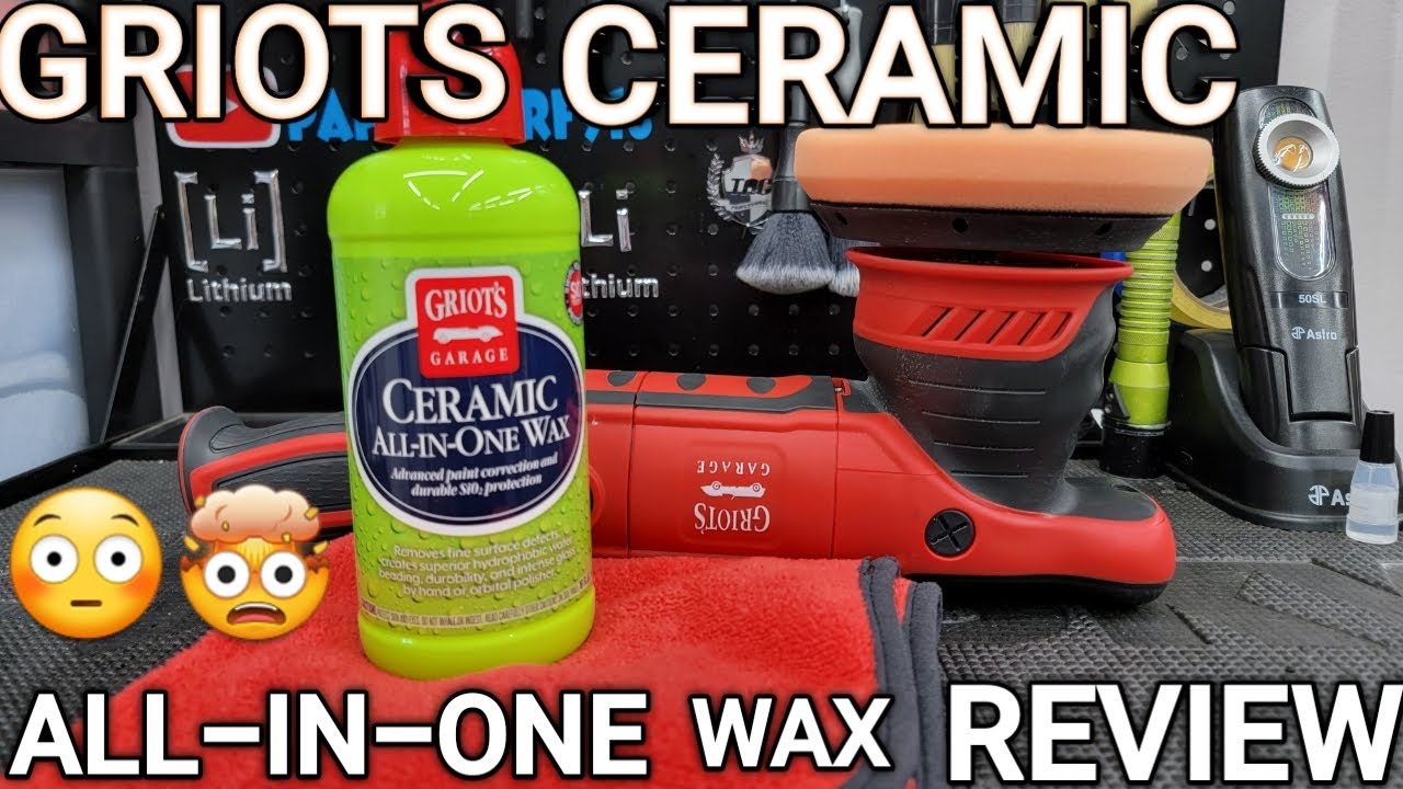 GRIOTS GARAGE CERAMIC ALL-IN-ONE WAX REVIEW, FAST INCREDIBLE RESULTS!!