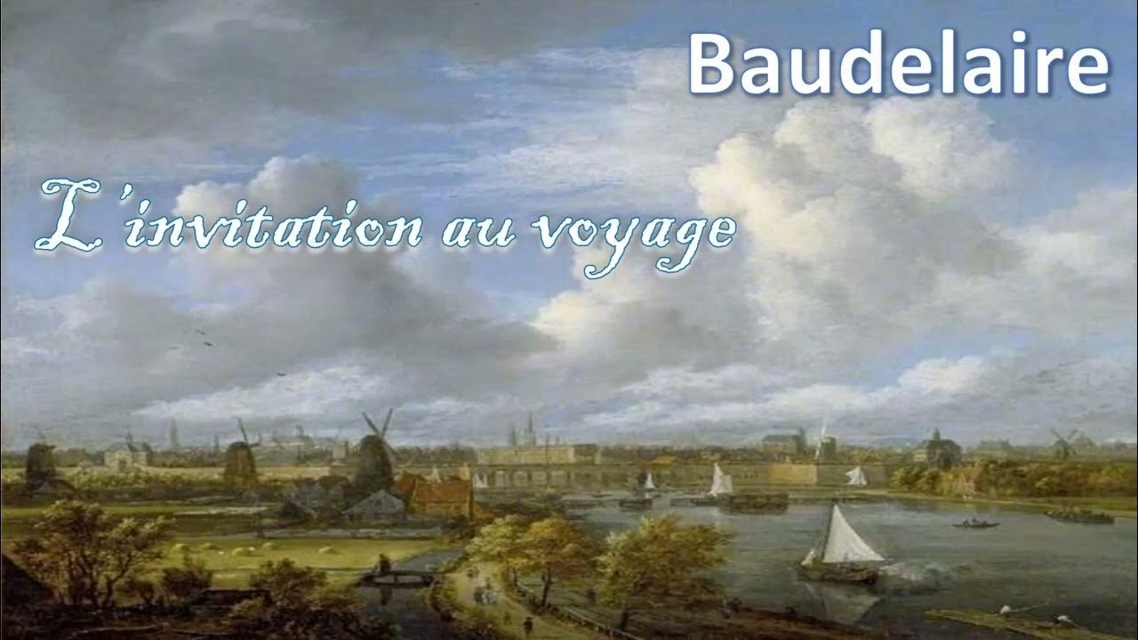 Baudelaire, L'invitation au voyage - YouTube