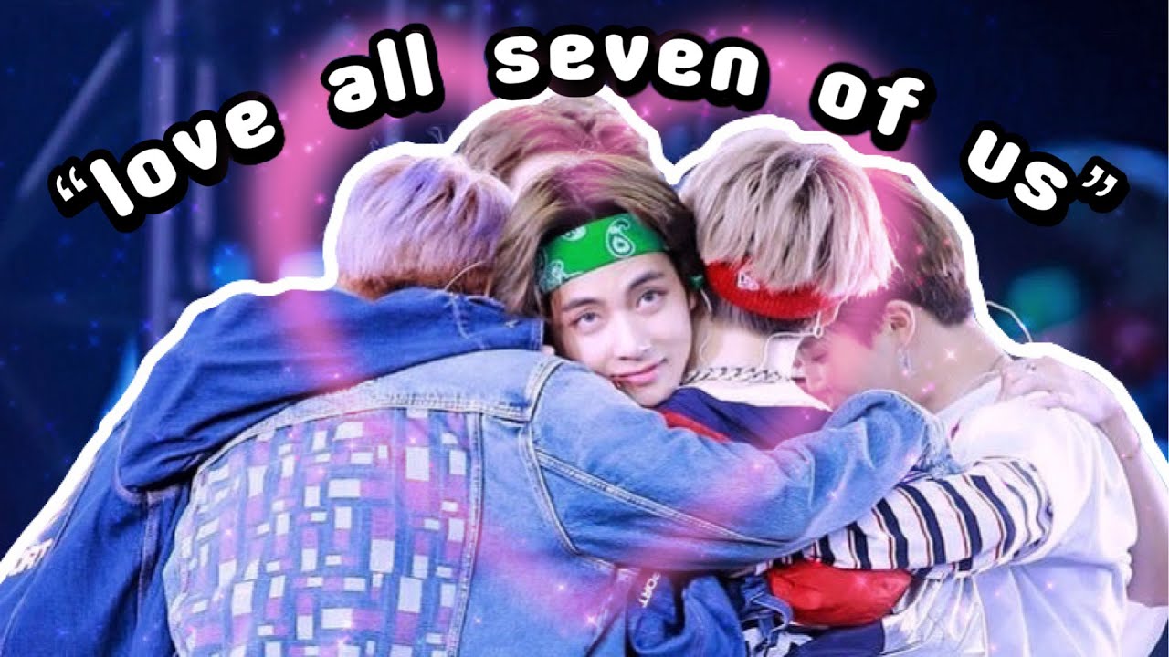 “love all seven of us” | why BTS isn't BTS without all 7 members