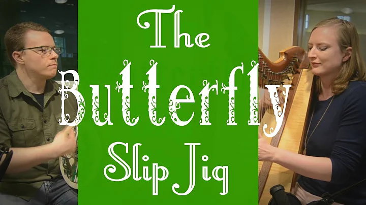 The Butterfly Slip Jig | Harp and Bodhran