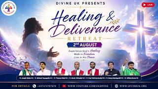 (LIVE) Healing & Deliverance Retreat (2 August 2026) Divine UK