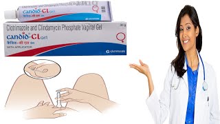 Candid Cl L Gel क फयद हद मCandid Cl L Gel कस कम आत ह