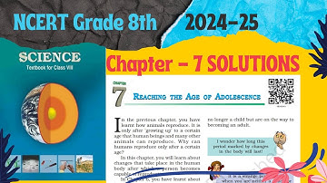 Reaching the age of adolescence || NCERT CLASS 8 SCIENCE CH - 7 || SOLUTIONS #NCERT/#CBSE #notes