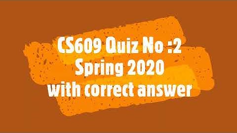 CS609 (system Programming) quiz  All Ri8 answer