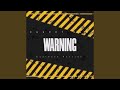 Warning feat chucky dan