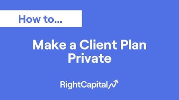How to Make a Client Plan Private