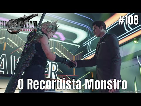 Final Fantasy VII Rebirth #108 | O Recordista Monstro do Gold