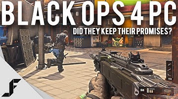 Black Ops 4 PC Did they keep their promises?
