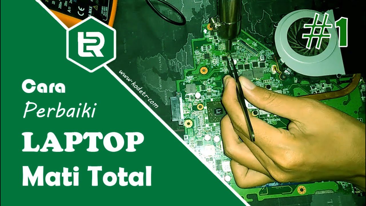 Cara Perbaiki Laptop Mati Total Kasus Pada Laptop ACER - Part #1