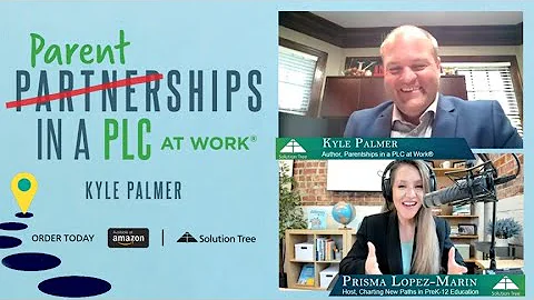 Parentships in a PLC at Work : A Conversation with...