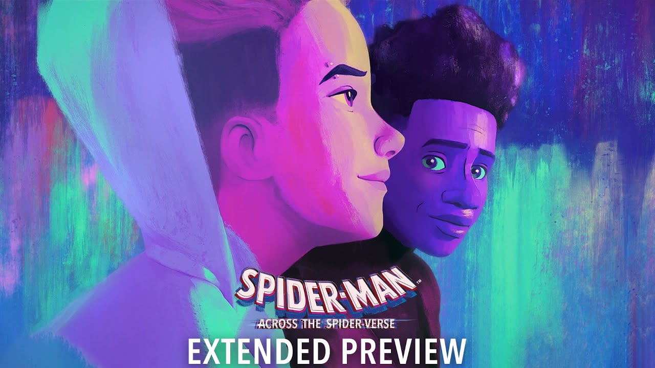 SPIDER-MAN: ACROSS THE SPIDER-VERSE - Extended Preview