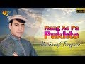 Nang ao pa pukhto  musharaf bangash  pashto hit song  tang takoor