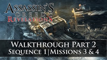 Assassins Creed - Revelations 100% Sync Walkthrough Part 2 (Sequence 1 | Memory 3 & 4)