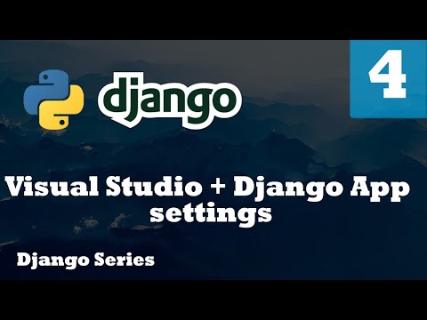 Visual Studio and Django settings for your First Application