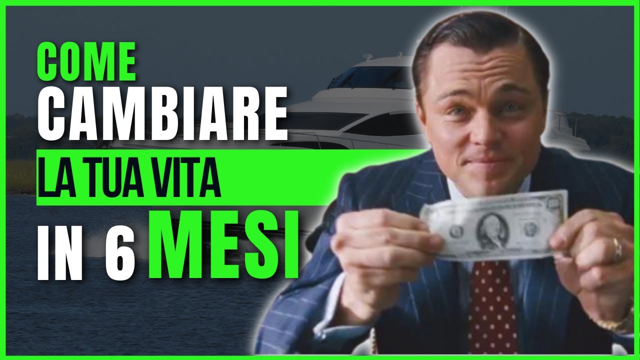 Come cambiare la tua vita in 6 mesi | Cambiare vita e lavoro | Come ...